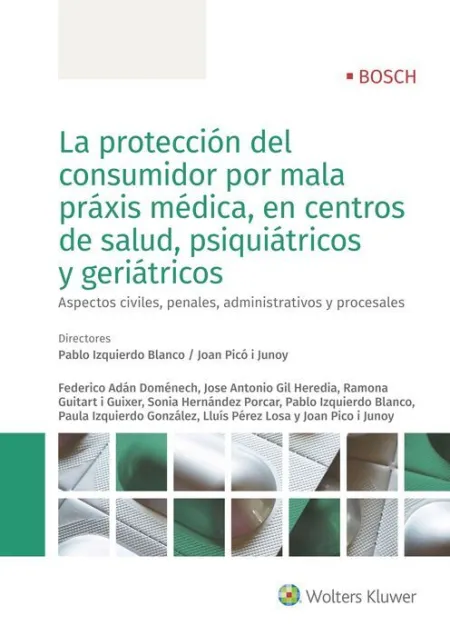 Proteccion del Consumidor por Mala Praxis Medica, en Centros de Salud, Psiquiatricos y Geriatricos