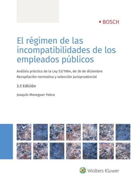 El Regimen de las Incompatibilidades de los Empleados Publicos