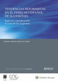 Tendencias Reformistas en el Derecho Español de Sucesiones