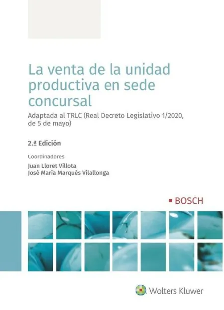 La Venta de la Unidad Productiva en Sede Concursal