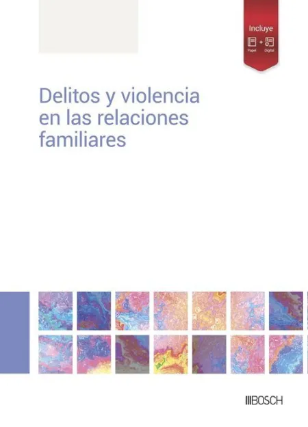 Delitos y Violencia en las Relaciones Familiares