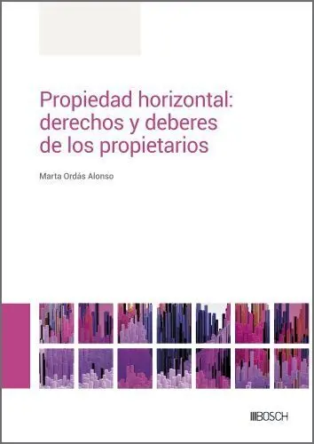 023 Propiedad Horizontal: Derechos y Deberes de los Propietarios