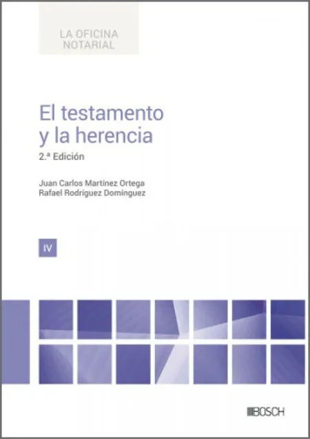 Testamento y la Herencia, el