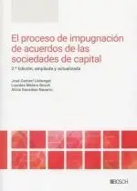 El Proceso de Impugnación de Acuerdos de las Sociedades de Capital