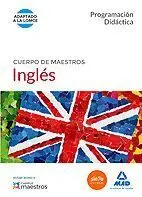 014 Ingles (Program) Cuerpo de Maestros Adaptado a la Lomce Programación Didáctica