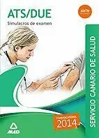 014 Ats/Due Simulacros Examen Servicio Canario de Salud (Convocatoria 2014)