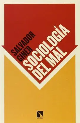 Sociología del Mal