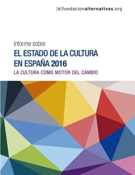 Informe Sobre el Estado de la Cultura en España 2016