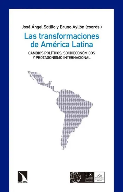 Las Transformaciones de América Latina