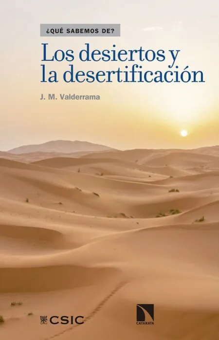 Los Desiertos y la Desertificación