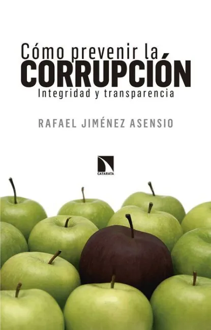 Prevenir la Corrupción Integridad y Transparencia