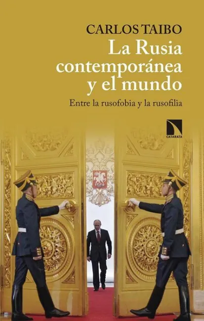 La Rusia Contemporánea y el Mundo