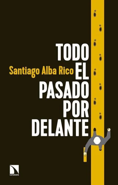 Todo el Pasado por Delante