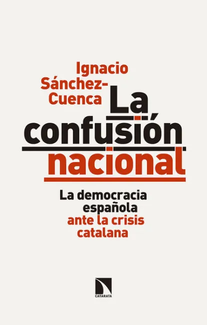 La Confusión Nacional
