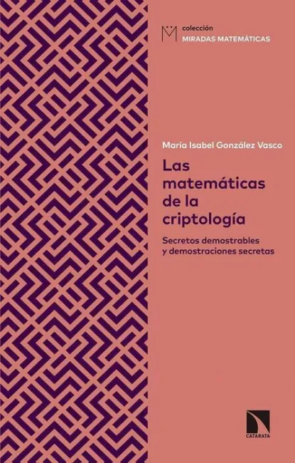 Las Matemáticas de la Criptología