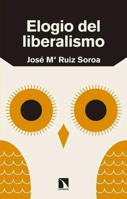 Elogio del Liberalismo