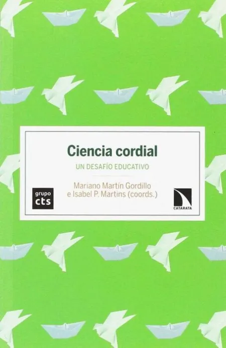 Ciencia Cordial. Un Desafío Educativo