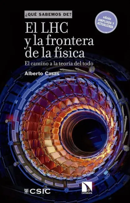 El Lhc y la Frontera de la Fisica