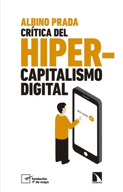 Critica del Hipercapitalismo Digital