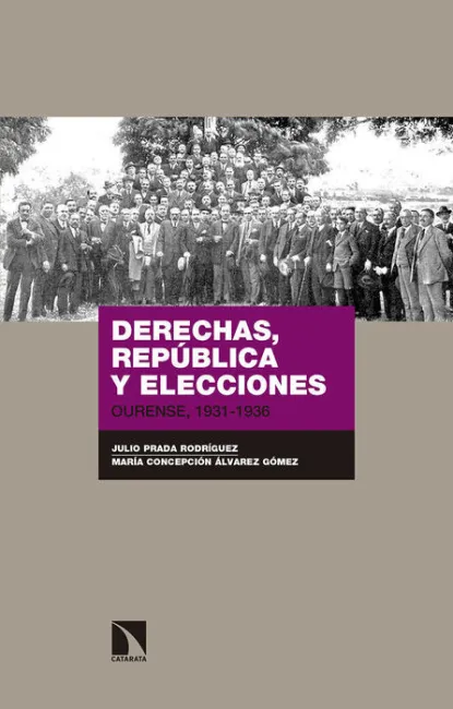 Derechas, República y Elecciones