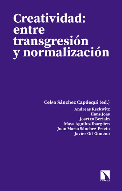 Creatividad: entre Transgresión y Normalización