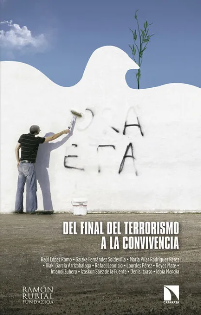 Del Final del Terrorismo a la Convivencia