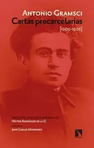 Cartas Precarcelarias (1909-1926)