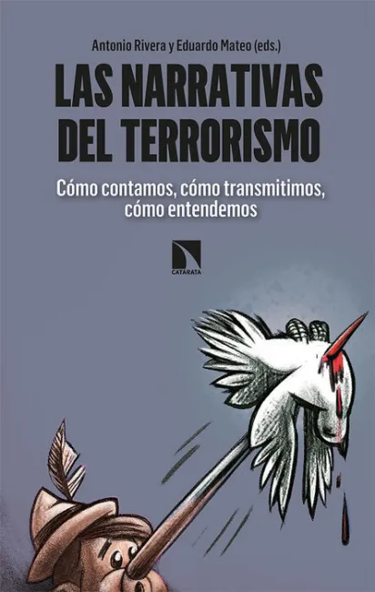 Las Narrativas del Terrorismo