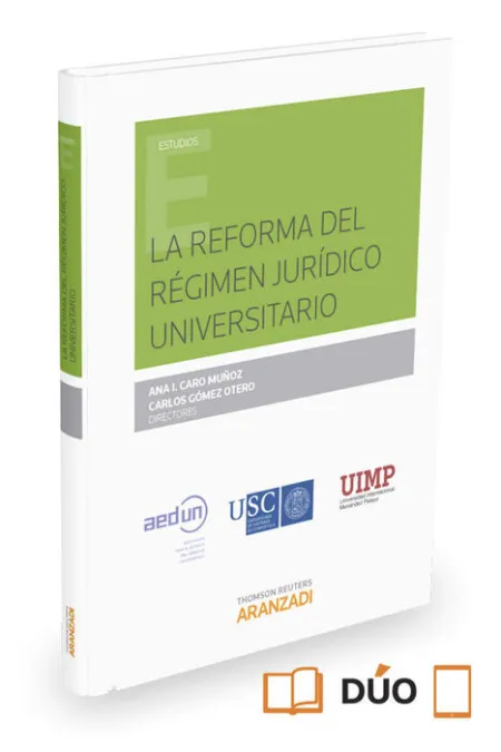 La Reforma del Régimen Jurídico Universitario