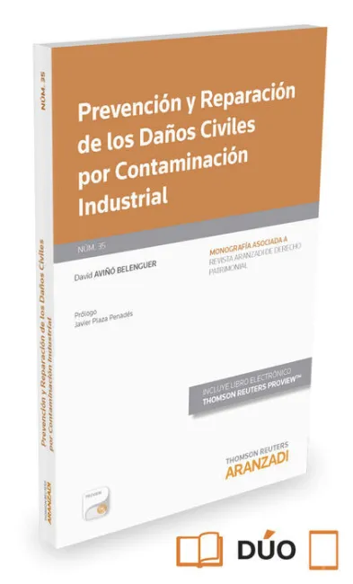 Prevención y Reparación de los Daños Civiles por Contaminación Industrial (Papel