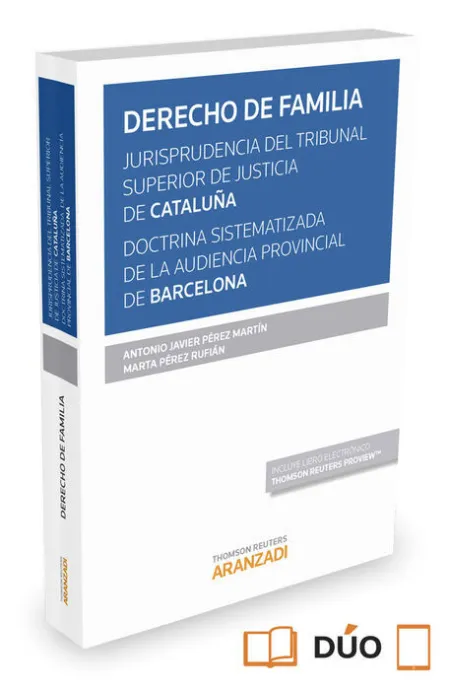 Derecho de Familia. Jurisprudencia del Tribunal Superior de Justicia de Cataluña