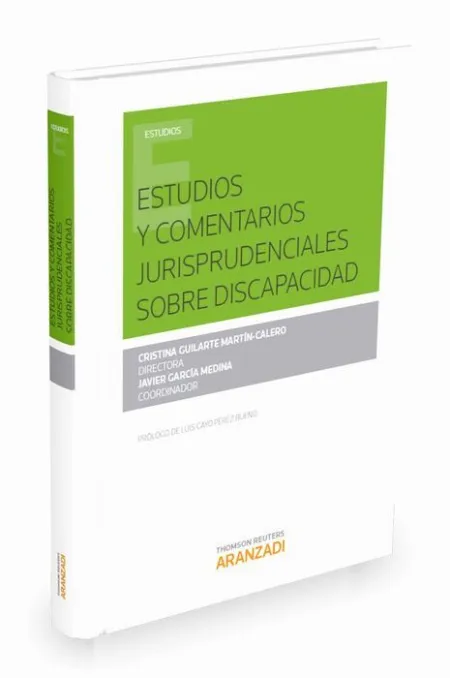 Estudios y Comentarios Jurisprudenciales Sobre Discapacidad