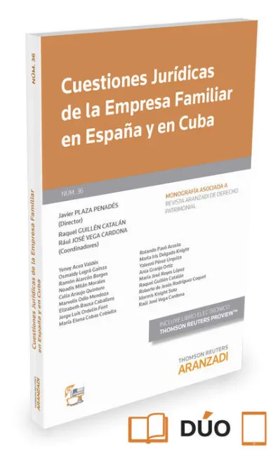 Cuestiones Jurídicas de la Empresa Familiar en España y en Cuba (Papel + E-Book)