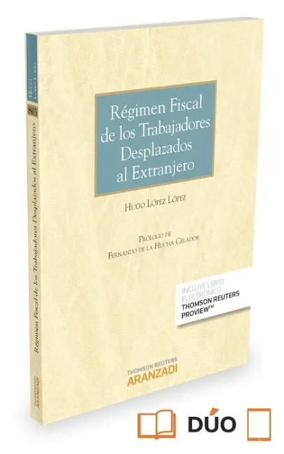 Regimen Fiscal de los Trabajadores Desplazados Al Extranjero