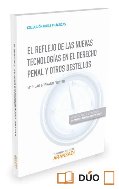 Reflejo de las Nuevas Tecnologias en el Derecho Penal...