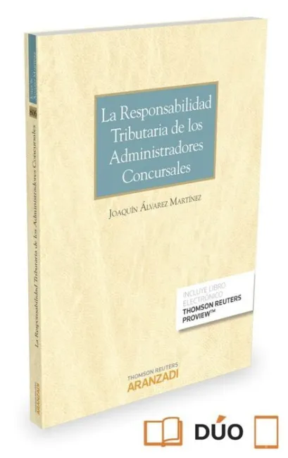 La Responsabilidad Tributaria de los Administradores Concursales