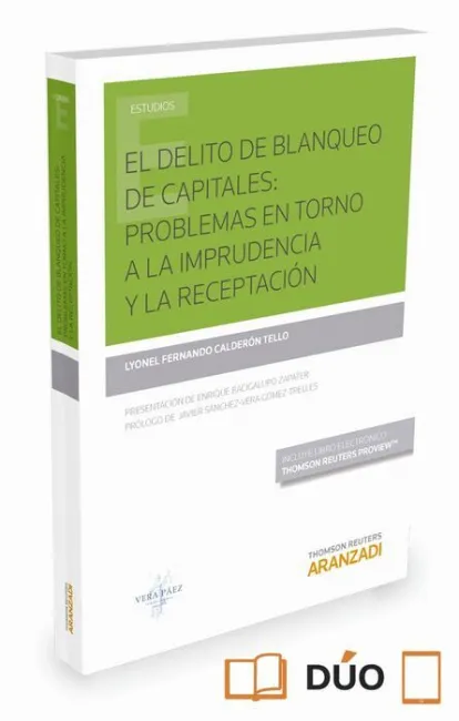 El Delito de Blanqueo de Capitales: Problemas en Torno a la Imprudencia y la Receptacion