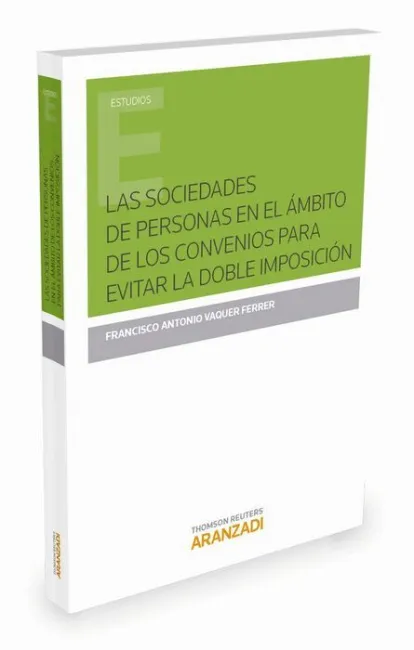 Las Sociedades de Personas en el Ambito de los Convenios para Evitar la Doble Imposicion