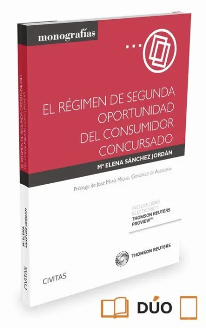 Régimen de Segunda Oportunidad del Consumidor Concursado, el