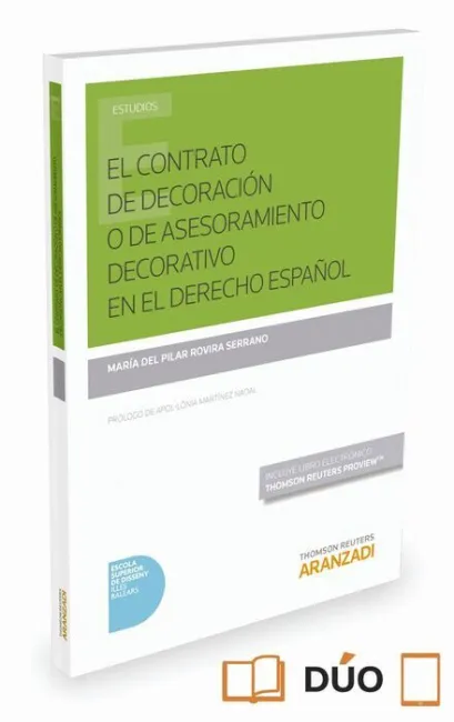 El Contrato de Decoracion o de Asesoramiento Decorativo en el Derecho Español