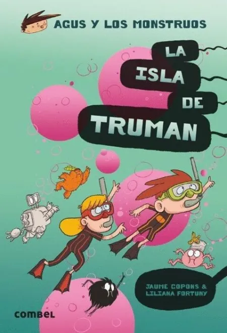Agus18 Monst la Isla de Truman