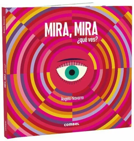 Mira, Mira ¿Qu Ves?
