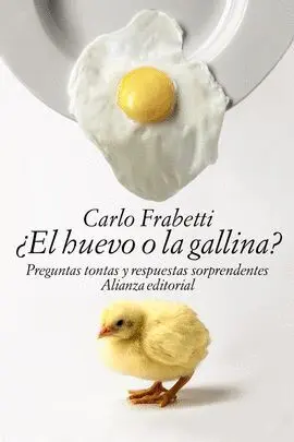 ¿El Huevo o la Gallina?