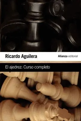 El Ajedrez:curso Completo