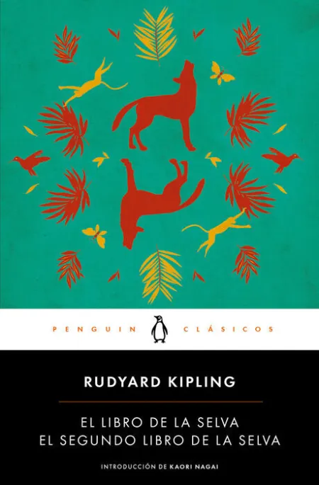 El Libro de la Selva / el Segundo Libro de la Selva