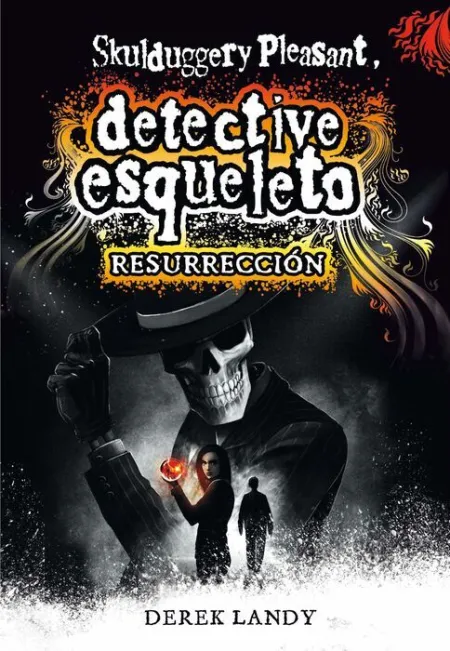 Detective Esqueleto 10:Resurreccion