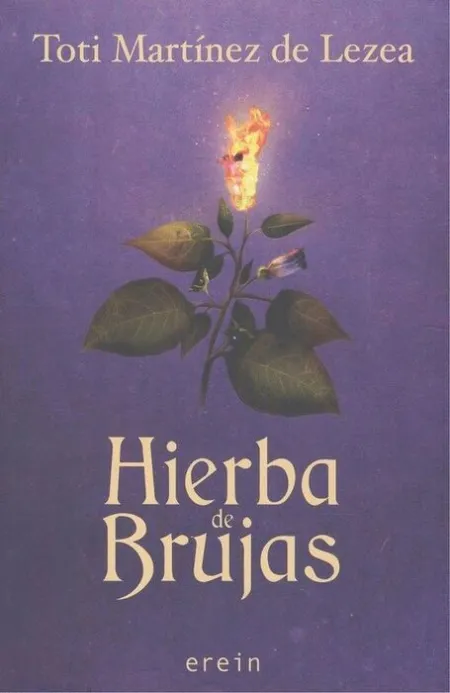 * Hierba de Brujas