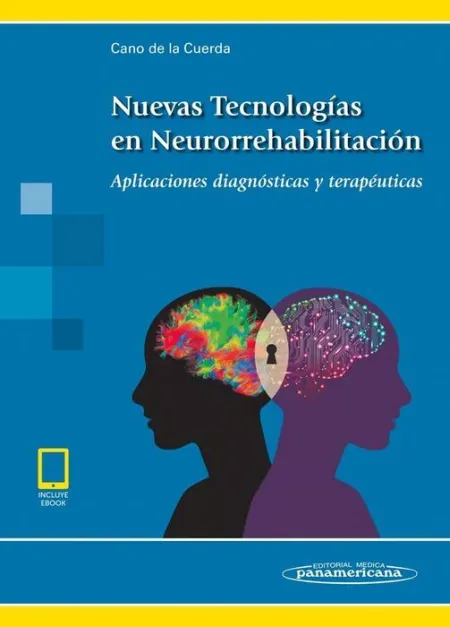 Nuevas Tecnologías en Neurorrehabilitación (Incluye Ebook)