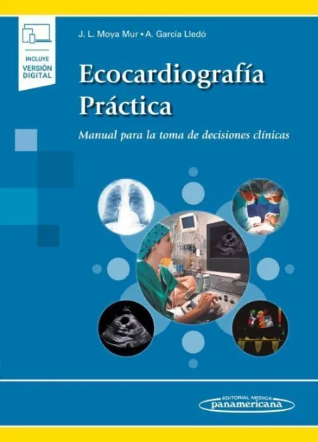 Ecocardiografia Practica. Manual para la Toma de Decisiones Clinicas