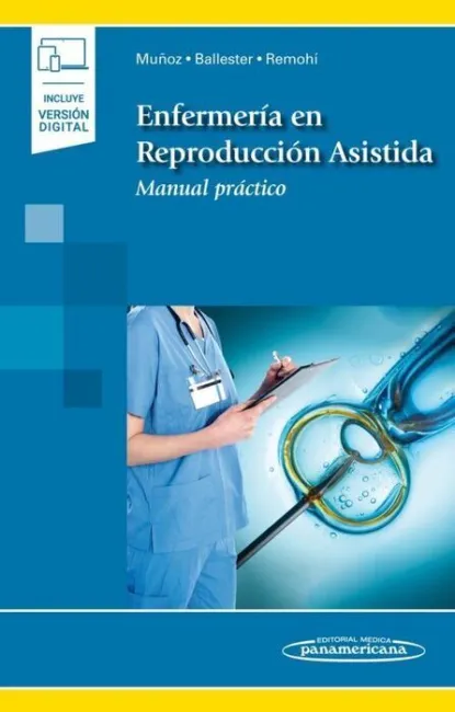 Enfermeria en Reproducciòn Asistida. Manual Práctico